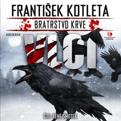 Audiokniha Vlci - František Kotleta - René Šmotek