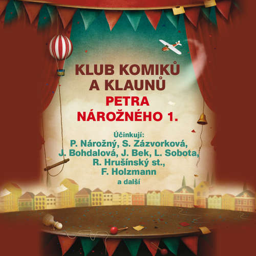 Audiokniha Klub komiků a klaunů Petra Nárožného 1. - Oldřich Michal Madry - Petr Nárožný Audiokniha Klub komiků a klaunů Petra Nárožného 1. - Oldřich Michal Madry - Petr Nárožný