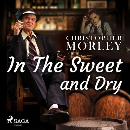 Audiobook In the Sweet Dry and Dry (EN) - Bart Haley - Daryl Wor Audiobook In the Sweet Dry and Dry (EN) - Bart Haley - Daryl Wor