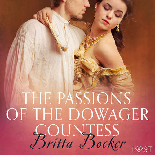 Audiobook The Passions of the Dowager Countess - Erotic Short Story (EN) - Britta Bocker - Lily Ward