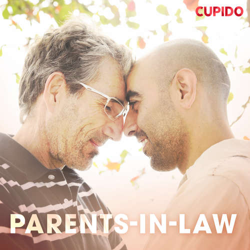Audiobook Parents-In-Law (EN) - – Cupido - Scarlett Foxx Audiobook Parents-In-Law (EN) - – Cupido - Scarlett Foxx