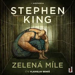 Audiokniha Zelená míle - Stephen King - Vladislav Beneš