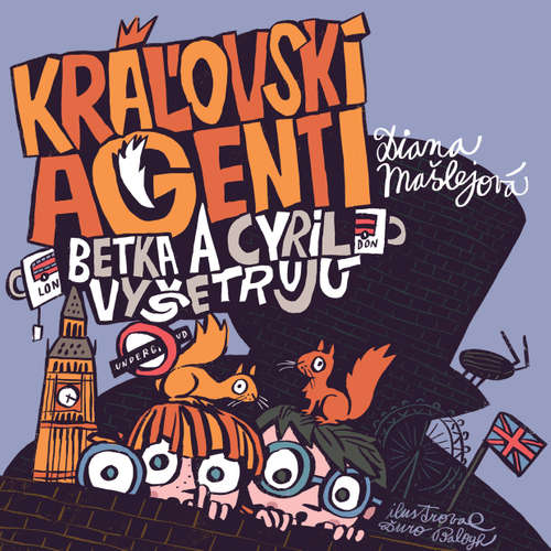 Audiokniha Kráľovskí agenti - Diana Mašlejová - Matej Landl Audiokniha Kráľovskí agenti - Diana Mašlejová - Matej Landl