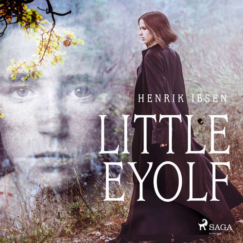 Audiobook Little Eyolf (EN) - Henrik Ibsen - – Expatriate Audiobook Little Eyolf (EN) - Henrik Ibsen - – Expatriate