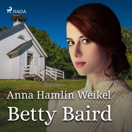Audiobook Betty Baird (EN) - Anna Hamlin Weikel - Holly Jenson Audiobook Betty Baird (EN) - Anna Hamlin Weikel - Holly Jenson