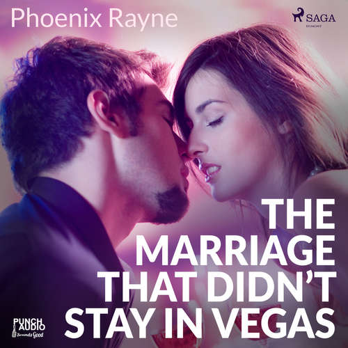 Audiobook The Marriage That Didn’t Stay In Vegas (EN) - Phoenix Rayne - Dana Dae Audiobook The Marriage That Didn’t Stay In Vegas (EN) - Phoenix Rayne - Dana Dae