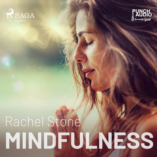 Audiobook Mindfulness (EN) - Rachel Stone - Melinda Wade Audiobook Mindfulness (EN) - Rachel Stone - Melinda Wade