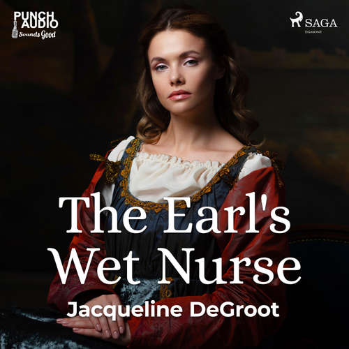 Audiobook The Earl's Wet Nurse (EN) - Jacqueline Degroot - Whitney Webster