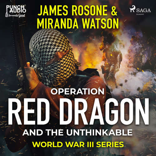 Audiobook Operation Red Dragon and the Unthinkable (EN) - Miranda Watson - Alex Hyde-White Audiobook Operation Red Dragon and the Unthinkable (EN) - Miranda Watson - Alex Hyde-White