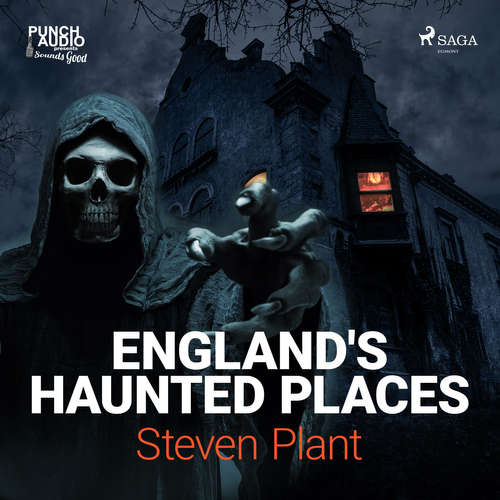 Audiobook England's Haunted Places (EN) - Steven Plant - Bruce Cullen Audiobook England's Haunted Places (EN) - Steven Plant - Bruce Cullen