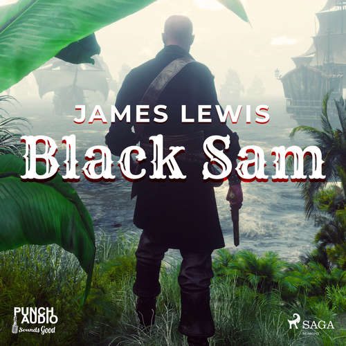 Audiobook Black Sam (EN) - James Lewis - - Multi-Cast Audiobook Black Sam (EN) - James Lewis - - Multi-Cast