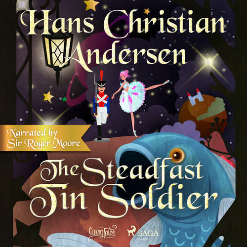 Audiobook The Steadfast Tin Soldier (EN) - Hans Christian Andersen - Sir Roger Moore