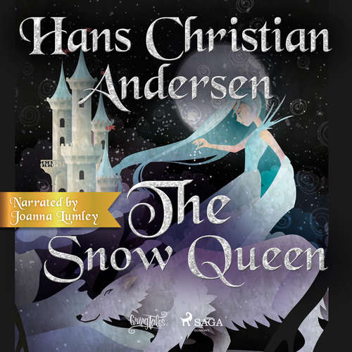 Audiobook The Snow Queen (EN) - Hans Christian Andersen - Joanna Lumley Audiobook The Snow Queen (EN) - Hans Christian Andersen - Joanna Lumley