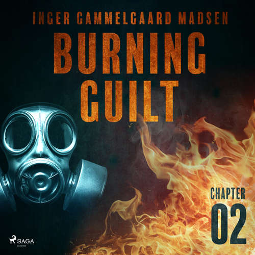 Audiobook Burning Guilt - Chapter 2 (EN) - Inger Gammelgaard Madsen - Linda Elvira