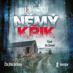 Audiokniha Němý křik - Angela Marsonsová - Jitka Ježková