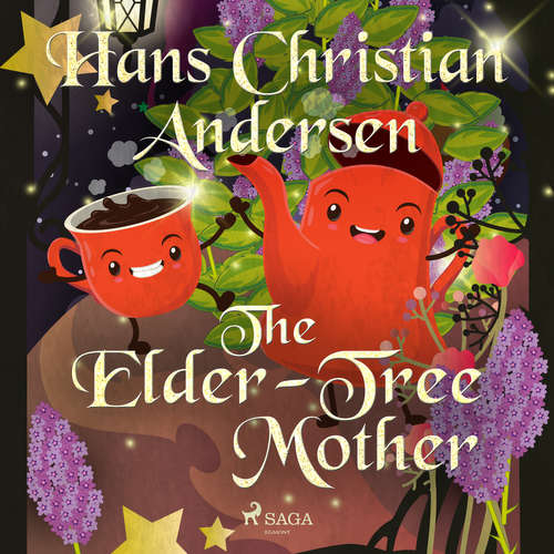 Audiobook The Elder-Tree Mother (EN) - Hans Christian Andersen - Alex Lehman Audiobook The Elder-Tree Mother (EN) - Hans Christian Andersen - Alex Lehman