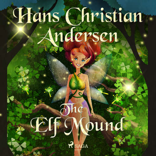 Audiobook The Elf Mound (EN) - Hans Christian Andersen - Alex Lehman