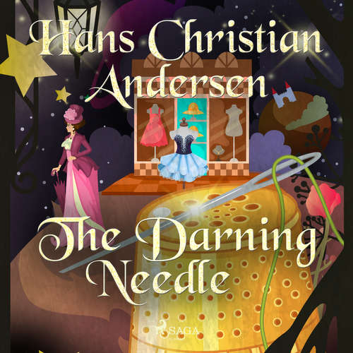 Audiobook The Darning Needle (EN) - Hans Christian Andersen - Alex Lehman Audiobook The Darning Needle (EN) - Hans Christian Andersen - Alex Lehman