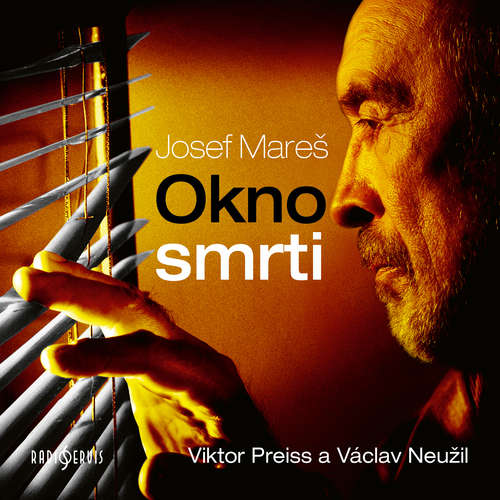 Audiokniha Okno smrti - Josef Mareš - Viktor Preiss Audiokniha Okno smrti - Josef Mareš - Viktor Preiss