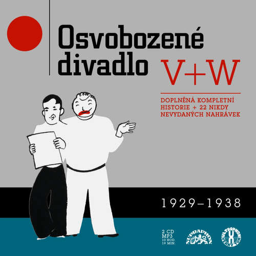 Audiokniha Osvobozené divadlo 1929-1938 - Jiří Voskovec - Jiří Voskovec Audiokniha Osvobozené divadlo 1929-1938 - Jiří Voskovec - Jiří Voskovec