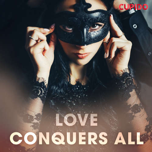 Audiobook Love Conquers All (EN) - – Cupido - Alessandra Anderson Audiobook Love Conquers All (EN) - – Cupido - Alessandra Anderson