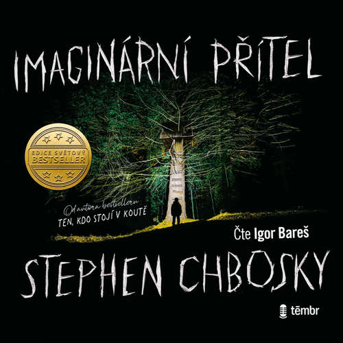 Audiokniha Imaginární přítel - Stephen Chbosky - Igor Bareš Audiokniha Imaginární přítel - Stephen Chbosky - Igor Bareš