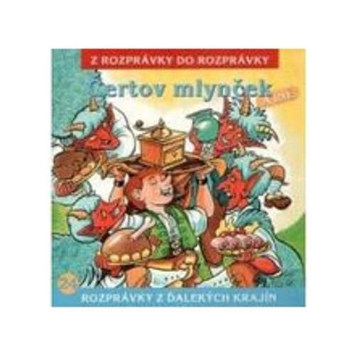 Audiokniha Čertov mlynček - Z Rozprávky Do Rozprávky - Róbert Roth Audiokniha Čertov mlynček - Z Rozprávky Do Rozprávky - Róbert Roth