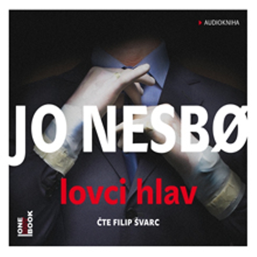 Lovci hlav - Jo Nesbo (Audiokniha) Lovci hlav - Jo Nesbo (Audiokniha)