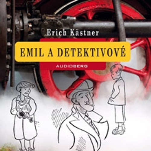 Audiokniha Emil a detektivové - Erich Kästner - Jiří Lábus Audiokniha Emil a detektivové - Erich Kästner - Jiří Lábus