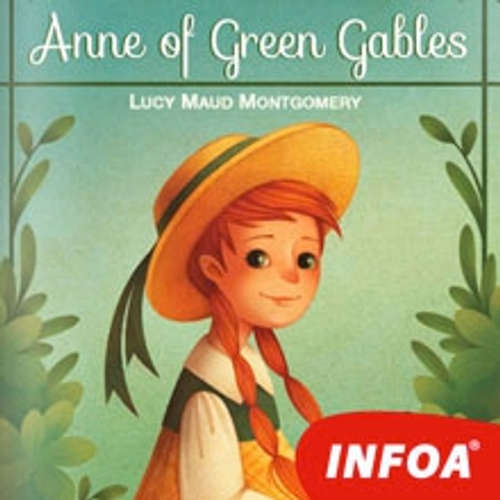 Audiobook Anne of Green Gables (EN) - Lucy Maud Montgomery - Rôzni Interpreti Audiobook Anne of Green Gables (EN) - Lucy Maud Montgomery - Rôzni Interpreti