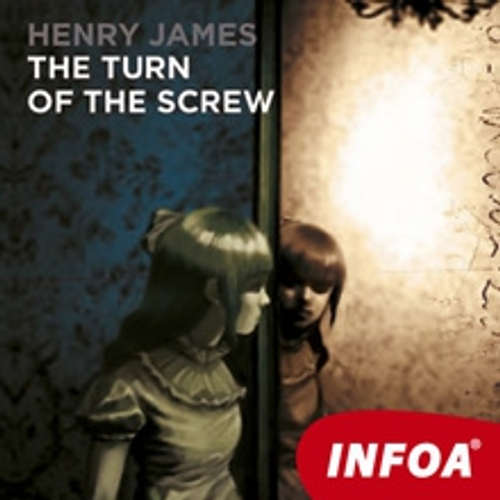Audiobook The turn of the Screw (EN) - Henry James - Rôzni Interpreti