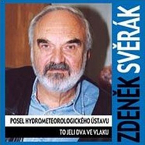 Posel hydrometeorologického ústavu, To jeli dva ve vlaku