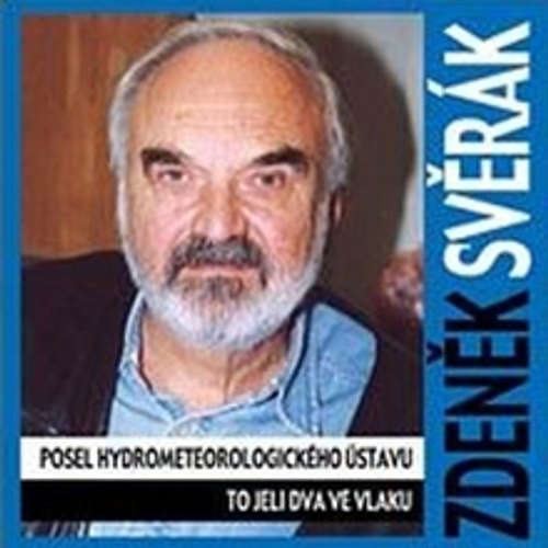Audiokniha Posel hydrometeorologického ústavu, To jeli dva ve vlaku - Zdeněk Svěrák - Josef Abrhám Audiokniha Posel hydrometeorologického ústavu, To jeli dva ve vlaku - Zdeněk Svěrák - Josef Abrhám