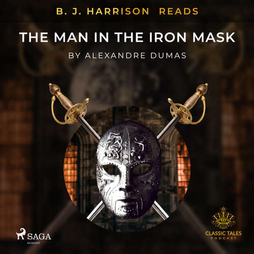 Audiobook B. J. Harrison Reads The Man in the Iron Mask (EN) - Alexandre Dumas - - - Audiobook B. J. Harrison Reads The Man in the Iron Mask (EN) - Alexandre Dumas - - -