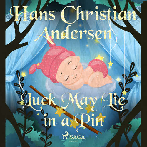 Audiobook Luck May Lie in a Pin (EN) - Hans Christian Andersen - Alex Lehman