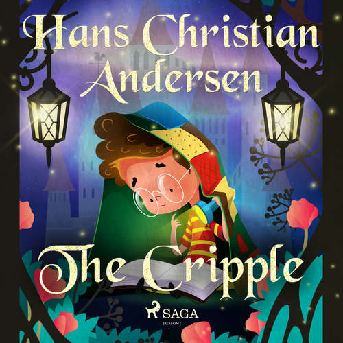 Audiobook The Cripple (EN) - Hans Christian Andersen - Alex Lehman Audiobook The Cripple (EN) - Hans Christian Andersen - Alex Lehman