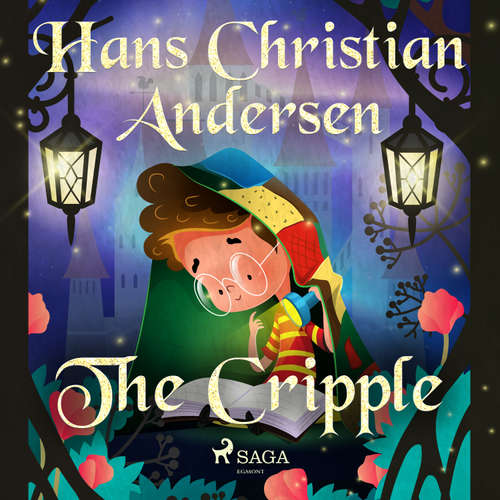 Audiobook The Cripple (EN) - Hans Christian Andersen - Alex Lehman