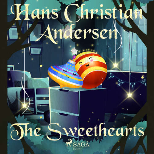 Audiobook The Sweethearts (EN) - Hans Christian Andersen - Alex Lehman Audiobook The Sweethearts (EN) - Hans Christian Andersen - Alex Lehman