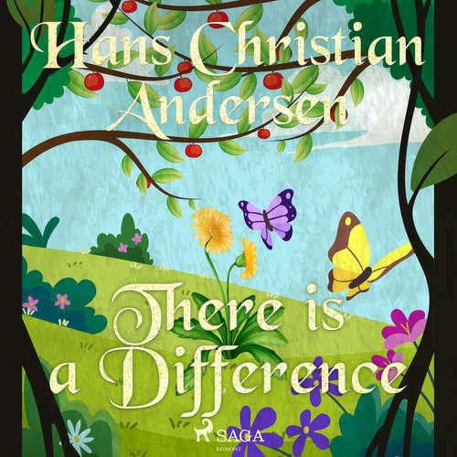 Audiobook There is a Difference (EN) - Hans Christian Andersen - Alex Lehman Audiobook There is a Difference (EN) - Hans Christian Andersen - Alex Lehman