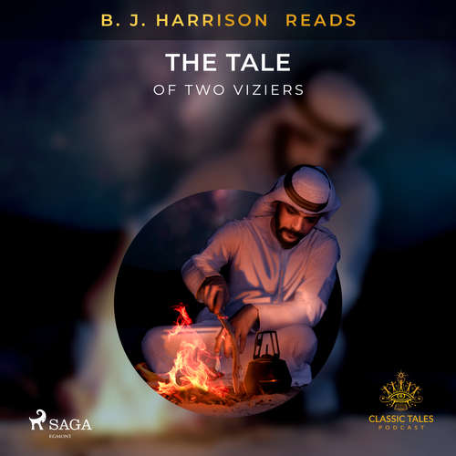 Audiobook B. J. Harrison Reads The Tale of Two Viziers (EN) - – Anonymous - B. J. Harrison Audiobook B. J. Harrison Reads The Tale of Two Viziers (EN) - – Anonymous - B. J. Harrison