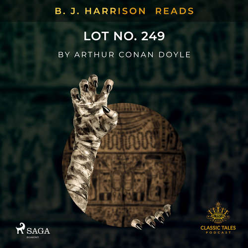 Audiobook B. J. Harrison Reads Lot No. 249 (EN) - Arthur Conan Doyle - B. J. Harrison Audiobook B. J. Harrison Reads Lot No. 249 (EN) - Arthur Conan Doyle - B. J. Harrison