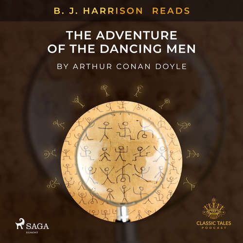 Audiobook B. J. Harrison Reads The Adventure of the Dancing Men (EN) - Arthur Conan Doyle - B. J. Harrison Audiobook B. J. Harrison Reads The Adventure of the Dancing Men (EN) - Arthur Conan Doyle - B. J. Harrison