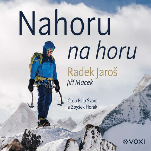 Audiokniha Nahoru na horu - Radek Jaroš - Filip Švarc Audiokniha Nahoru na horu - Radek Jaroš - Filip Švarc
