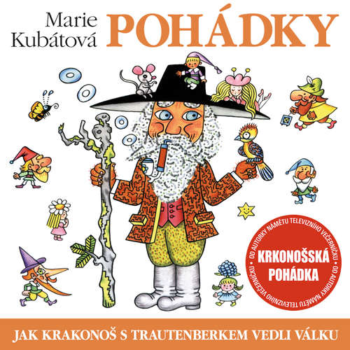 Audiokniha Jak Krakonoš s Trautenberkem vedli válku - Marie Kubátová - Hana Maciuchová