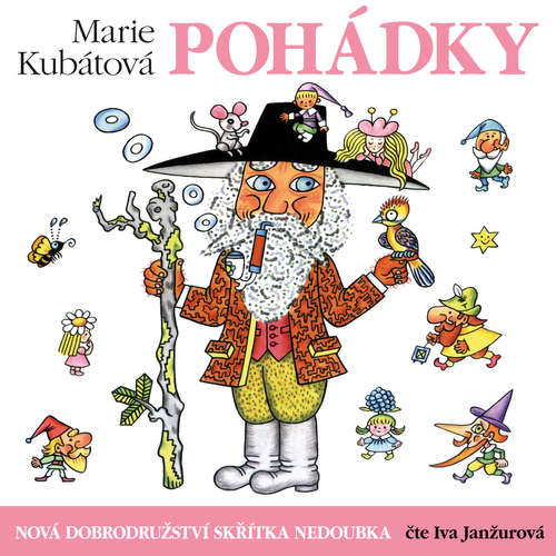 Audiokniha Nová dobrodružství skřítka Nedoubka - Marie Kubátová - Iva Janžurová Audiokniha Nová dobrodružství skřítka Nedoubka - Marie Kubátová - Iva Janžurová