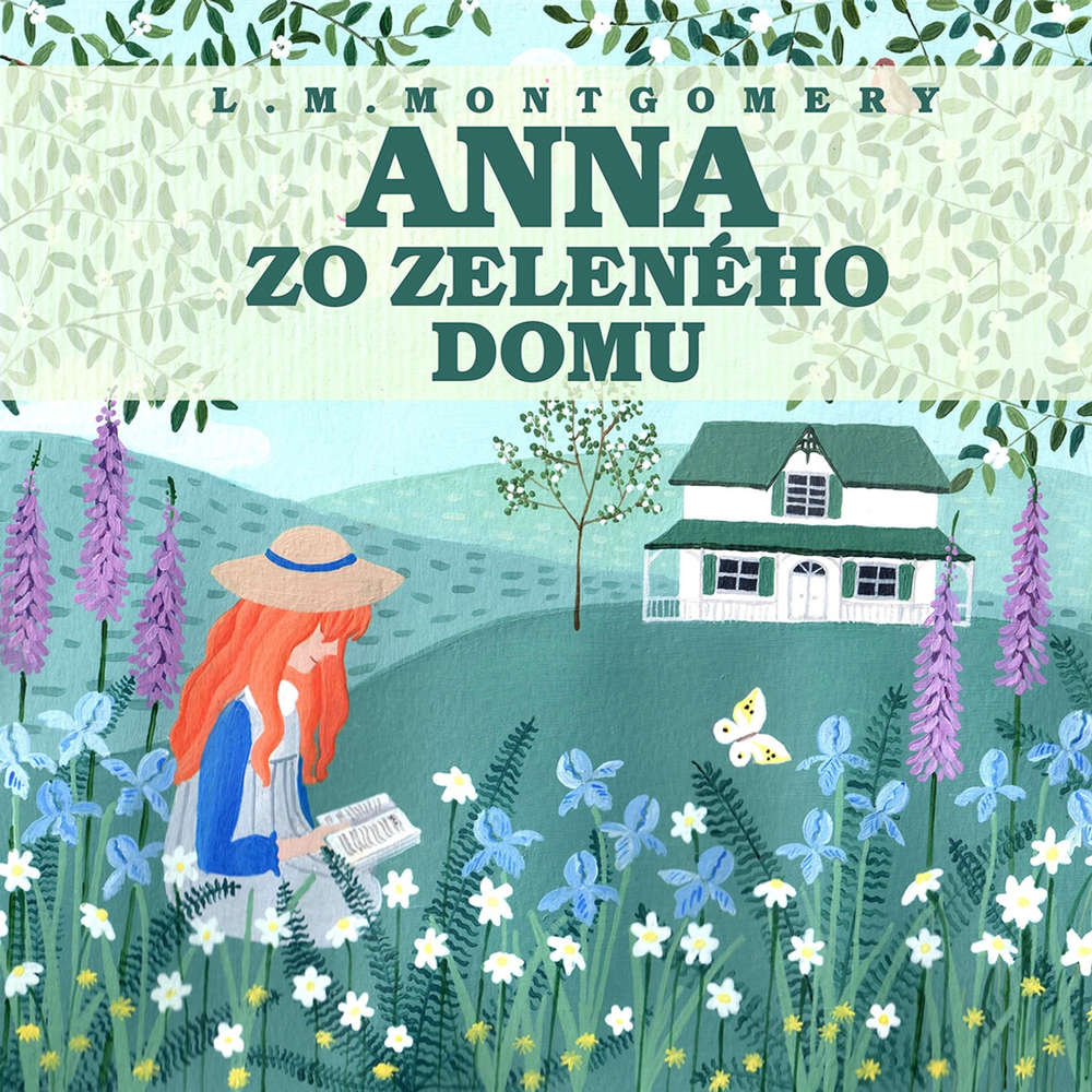 Audiokniha Anna zo Zeleného domu - Lucy Maud Montgomery - Slávka Halčáková
