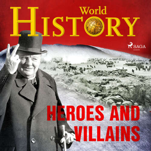 Audiobook Heroes and Villains (EN) - World History - Sam Devereaux