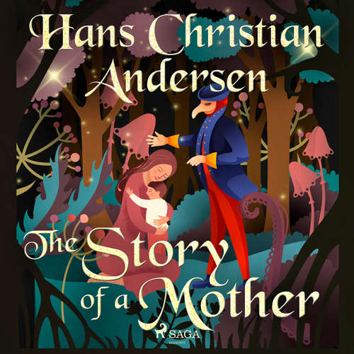 Audiobook The Story of a Mother (EN) - Hans Christian Andersen - Alex Lehman