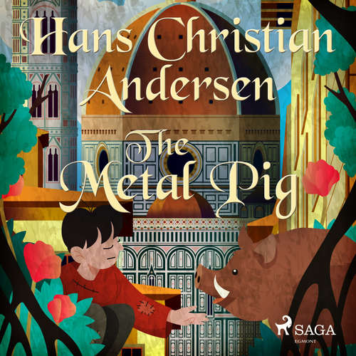 Audiobook The Metal Pig (EN) - Hans Christian Andersen - Alex Lehman