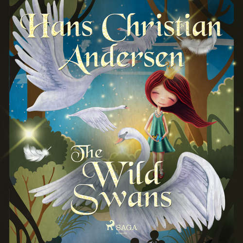 Audiobook The Wild Swans (EN) - Hans Christian Andersen - Alex Lehman